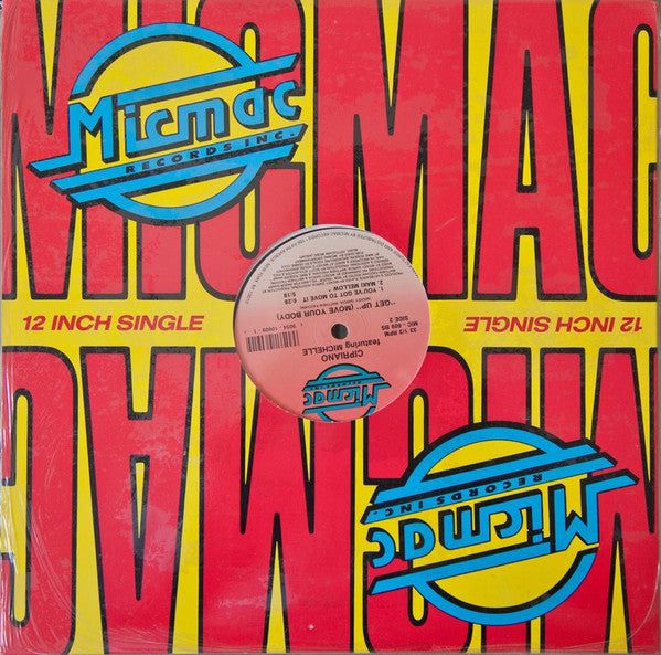 Cipriano (2) Feat. Michelle (20) : "Get Up" (Move Your Body) (12", Maxi)