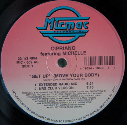 Cipriano (2) Feat. Michelle (20) : "Get Up" (Move Your Body) (12", Maxi)