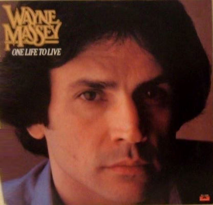 Wayne Massey : One Life To Live (LP, Album)