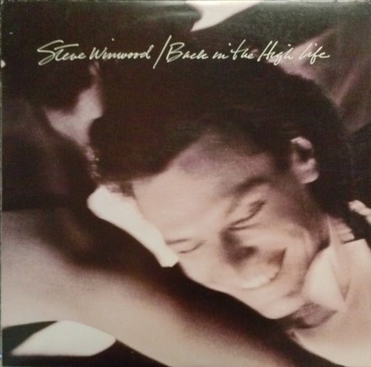 Steve Winwood : Back In The High Life (LP, Album, All)