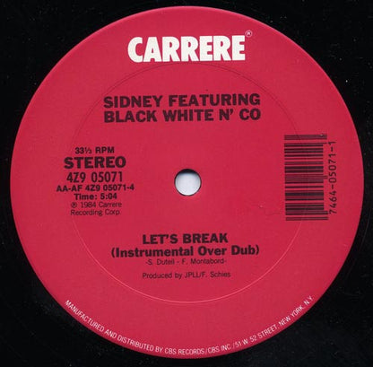 Sidney Featuring Black White And Co : Let's Break (12")