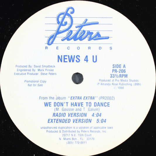 News 4 U : We Don't Have To Dance (12", Promo)