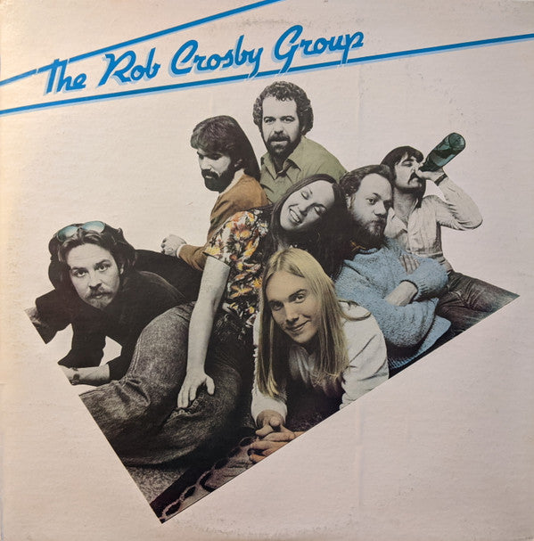 Rob Crosby Group : The Rob Crosby Group (LP, Album)