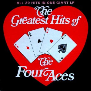 The Four Aces : The Greatest Hits Of The Four Aces (LP, Comp)