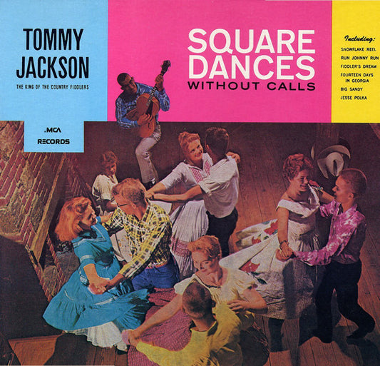 Tommy Jackson (2) : Square Dances Without Calls (LP, Album)