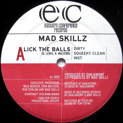 Mad Skillz : Lick The Balls / The Conceited Bastard (12")
