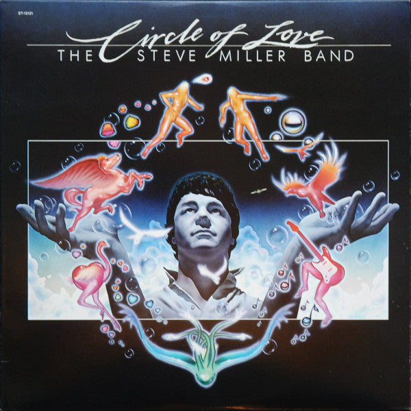 Steve Miller Band : Circle Of Love (LP, Album, Jac)
