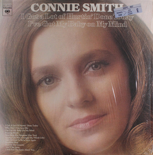 Connie Smith : I Got A Lot Of Hurtin' Done Today / I've Got My Baby On My Mind (LP, Album)