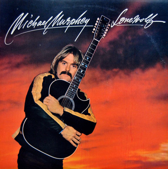 Michael Martin Murphey : Lone Wolf (LP, Album, San)