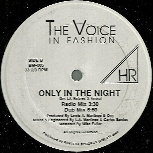 The Voice In Fashion : Only In The Night (12")