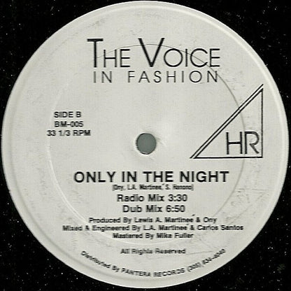 The Voice In Fashion : Only In The Night (12")