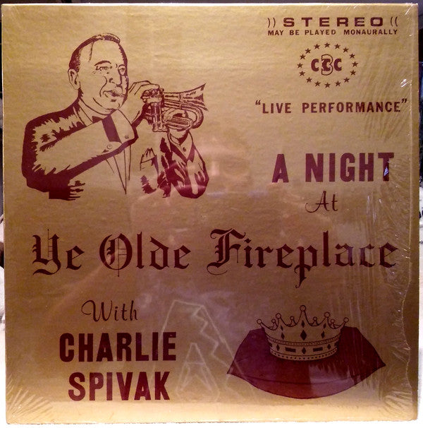 Charlie Spivak : A Night At Ye Olde Fireplace (LP, Album)