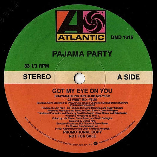 Pajama Party : Got My Eye On You (12", Promo)