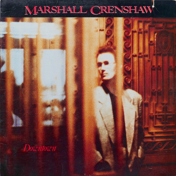 Marshall Crenshaw : Downtown (LP, Album, RP, SRC)