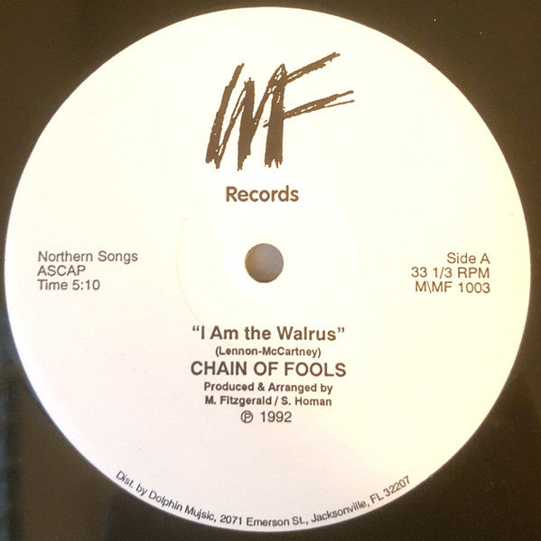 Chain Of Fools : I Am The Walrus (12")