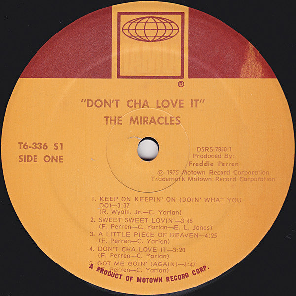 The Miracles : Don't Cha Love It (LP, Album)