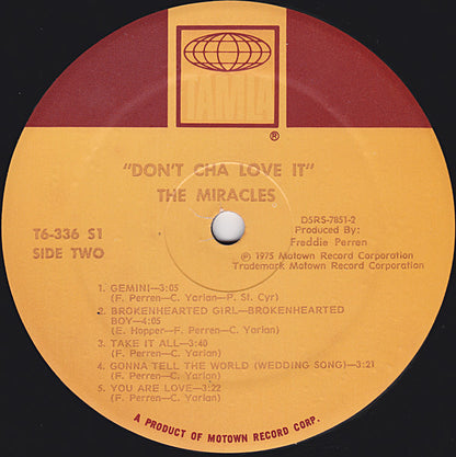 The Miracles : Don't Cha Love It (LP, Album)