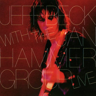 Jeff Beck With The Jan Hammer Group : Live (LP, Album, RE)