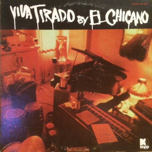 El Chicano : Viva Tirado (LP, Album, Glo)