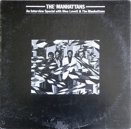 Manhattans : An Interview Special With Blue Lovett & The Manhattans (LP, Promo, Transcription)