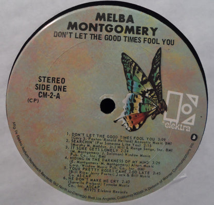 Melba Montgomery : Don't Let The Good Times Fool You (LP, Pit)