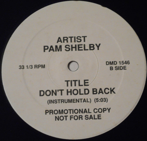 Pam Shelby : Don't Hold Back (12", Promo)