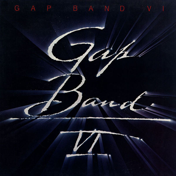 The Gap Band : Gap Band VI (LP, Album, Ind)