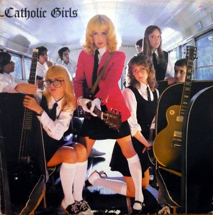 Catholic Girls : Catholic Girls (LP, Album, Glo)
