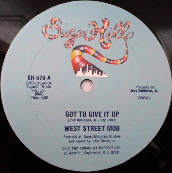 West Street Mob : Got To Give It Up (12")
