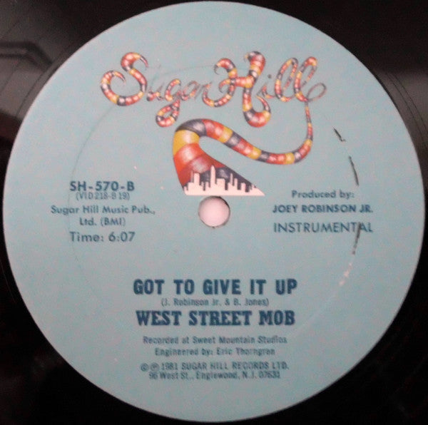 West Street Mob : Got To Give It Up (12")