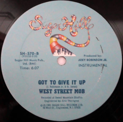West Street Mob : Got To Give It Up (12")