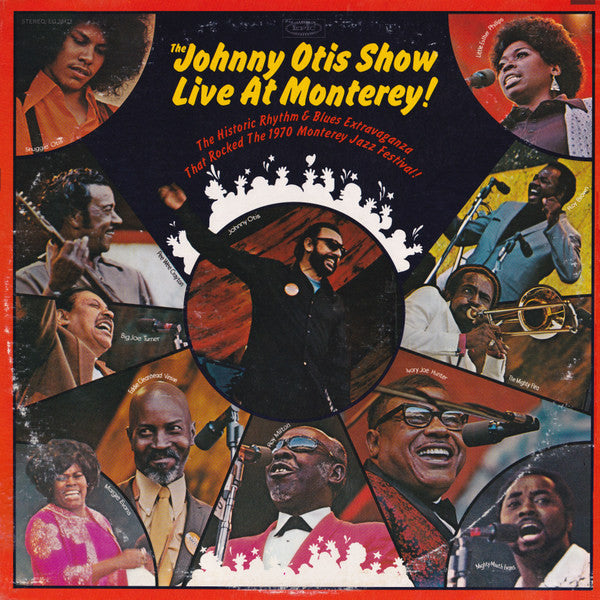 The Johnny Otis Show : The Johnny Otis Show Live At Monterey! (2xLP, Album, Promo)