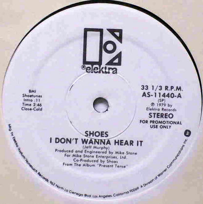 Shoes : I Don't Wanna Hear It / Now And Then (12", Promo)
